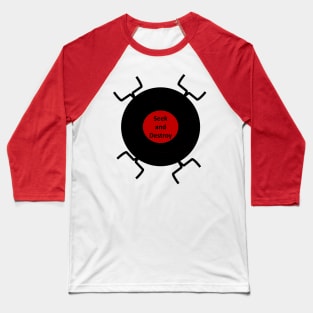 Virus Seek and Destroy Baseball T-Shirt